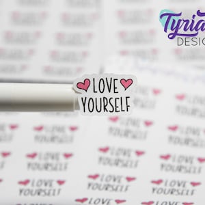 Hand Drawn Love Yourself Stickers. Need a reminder that you are awesome?  Love Yourself Heats Great for Planners, journals and calendars.