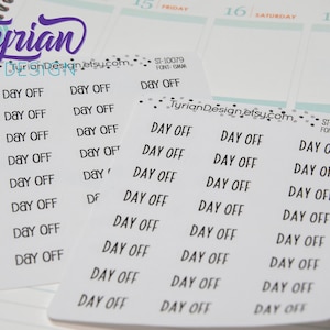 Day off stickers | Charley Font or Emm Font |  Clear and White available | Bullet journal stickers
