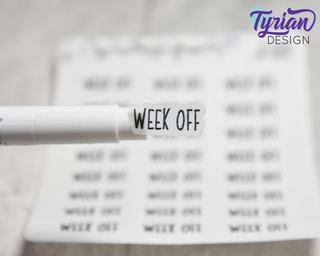 Week Off Color Week off Stickers for Planners and Journals | 24 Stickers | .8