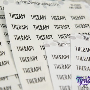 May include: A sheet of white sticker paper with the word "Therapy" repeated multiple times in black text. The stickers are designed for use in a planner or journal.