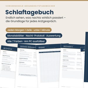 May include: A sleep diary planner with a dark blue cover and white interior pages featuring forms for tracking nightly habits, medications, and monthly logs. The text includes "Schlaftagebuch" and "Vorsorgeheld Gesundheitstagebücher" with sections for daily entries and medical notes.