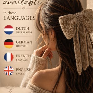 May include: A beige knitted hair bow accessory worn in long wavy hair, accompanied by text stating: This pattern is available in these LANGUAGES DUTCH NEDERLANDS GERMAN DEUTSCH FRENCH FRANÇAIS ENGLISH ENGLISH Thank you FOR SUPPORTING HANDMADE.