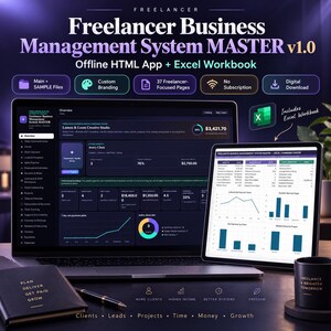 May include: A digital Freelancer Business Management System MASTER v1.0 featuring an offline HTML app and Excel workbook. The display shows a dark-themed dashboard with financial metrics, project tracking, and client data on a laptop and tablet screen.