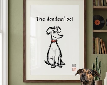 The Doodest Boi Dog Print | Hand-Drawn Minimalist Pet Lover Wall Art (Digital Download)