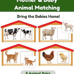 May include: A Mother & Baby Animal Matching game featuring four barn illustrations. The text reads Mother & Baby Animal Matching, Bring the Babies Home!, and 8 Animal Pairs. Images include a cow, sheep, cat, and hen with their respective offspring.