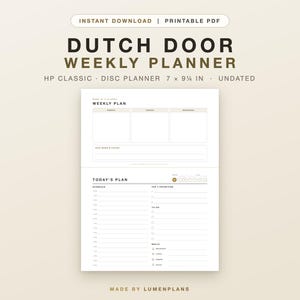 Può includere: Una pagina di pianificazione settimanale stampabile in stile Dutch door per un'agenda a dischi HP Classic che misura 17,78 per 23,5 cm. Il layout non datato presenta una sezione settimanale in alto e un programma giornaliero con priorità e obiettivi.