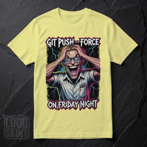 Git Push --Force, Mad Programmer Tee | Retro Horror Developer T-Shirt (Unisex) Cornsilk