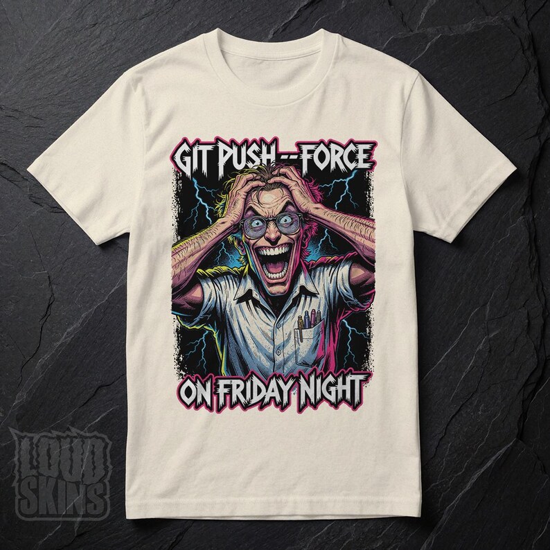 Git Push --Force, Mad Programmer Tee | Retro Horror Developer T-Shirt (Unisex) Natural