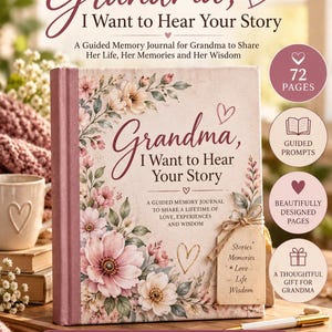 Grandma I Want to Hear Your Story Guided Memory Journal Printable Keepsake Gift