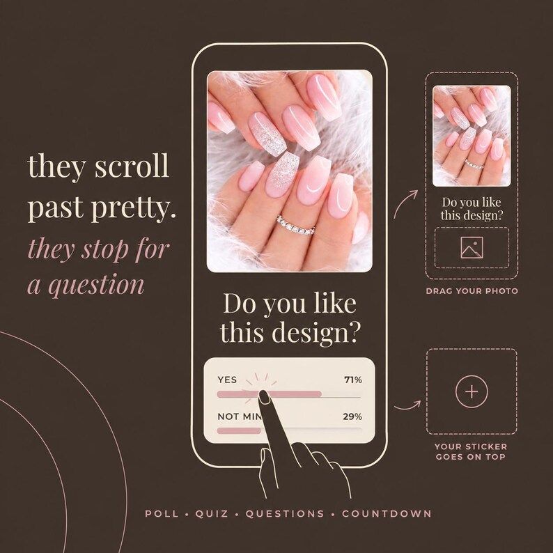 Op de afbeelding: Een digitale marketingtemplate op een donkerbruine achtergrond met de tekst they scroll past pretty. they stop for a question. De afbeelding bevat een smartphone-interface met een poll die 71% yes en 29% not min toont, plus een fotoplaatshouder.
