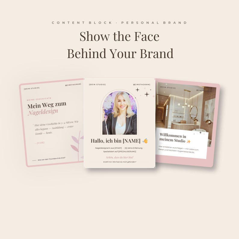 Personal branding Instagram post templates for nail technicians, displayed under the heading Show the Face Behind Your Brand. The layouts combine a portrait photo frame with short introduction text, so a nail artist can present herself, her studio and her working style. Soft beige and cream backgrounds with serif typography and generous white space.