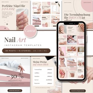 Cover image for a nail art Instagram template bundle. Beige and dusty rose post designs are arranged around a phone mockup showing a finished nail studio feed. Visible tiles include a nail care tip post, a monthly booking announcement, a price list and a thirty percent promotion. A serif headline reads Nail Art Instagram Templates. The set contains thirty feed posts and fifteen stories in German, English and Russian, all editable in free Canva.