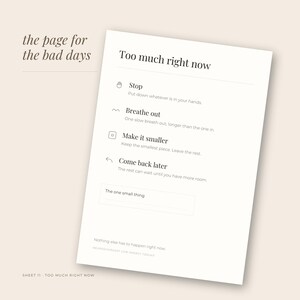 Close-up of the too much right now sheet with four steps, stop, breathe out, make it smaller and come back later, and a box for the one small thing. Overlay text reads the page for the bad days, sheet 11 of 12.