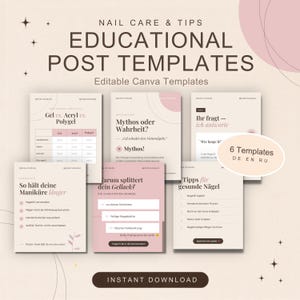 Puede incluir: Un conjunto de seis plantillas educativas para publicaciones en redes sociales sobre cuidado de u&ntilde;as, con una paleta de colores beige y rosa suave. Los dise&ntilde;os incluyen texto en alem&aacute;n, como 'Nail Care & Tips' e 'Instant Download'.
