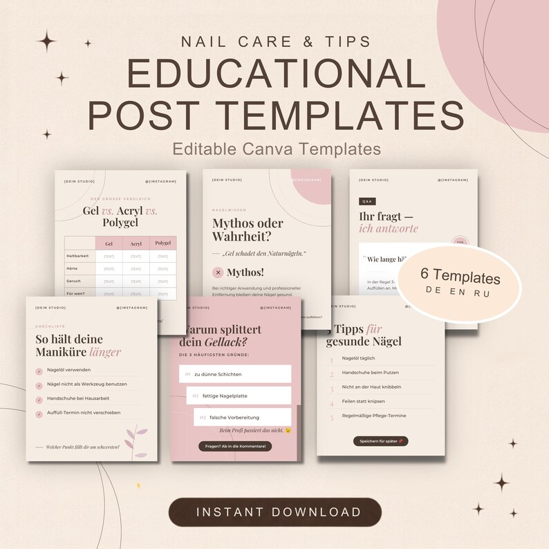 Puede incluir: Un conjunto de seis plantillas educativas para publicaciones en redes sociales sobre cuidado de u&ntilde;as, con una paleta de colores beige y rosa suave. Los dise&ntilde;os incluyen texto en alem&aacute;n, como 'Nail Care & Tips' e 'Instant Download'.