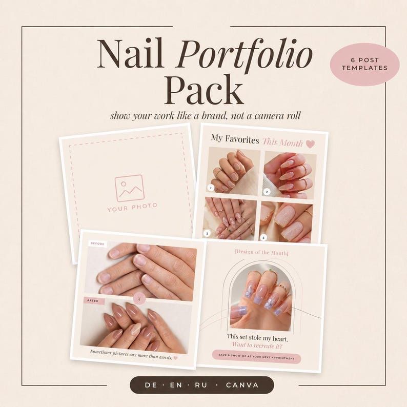 May include: A digital nail portfolio pack featuring six post templates for social media. The design includes placeholders for photos, text overlays like Nail Portfolio Pack, My Favorites This Month, and Design of the Month, showcasing various manicured hands.