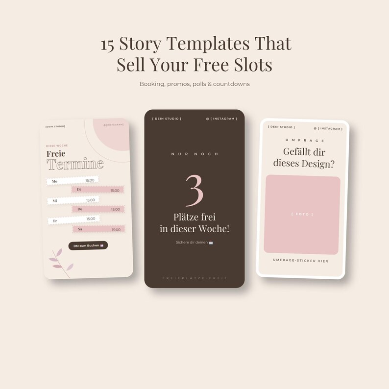 Instagram story templates for nail technicians shown as vertical phone-sized designs under the heading Fifteen Story Templates That Sell Your Free Slots. A dark umber story with a large numeral three sits in the centre, surrounded by lighter story layouts for open appointment slots, promotions and polls. The set is intended to fill last minute gaps in a nail studio's booking calendar.
