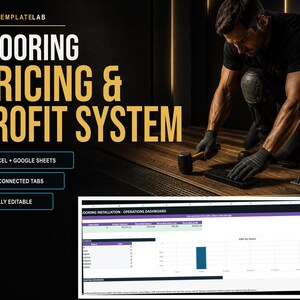 Peut inclure: Un modèle numérique de système de tarification et de profit pour le revêtement de sol pour Excel et Google Sheets. Le graphique affiche le texte TRADETEMPLATELAB, FLOORING PRICING & PROFIT SYSTEM, EXCEL + GOOGLE SHEETS, 10 CONNECTED TABS et FULLY EDITABLE.