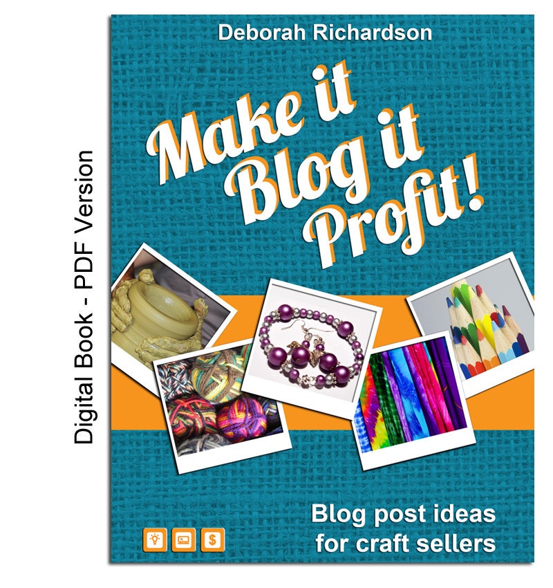 Make It Blog It Profit Blog Post Ideas for Craft Sellers | Etsy