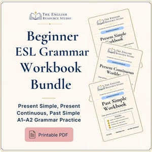 May include: A digital bundle of three ESL grammar workbooks titled Present Simple, Present Continuous, and Past Simple. The cover pages feature the text The English Resource Studio, A1-A2 Grammar Practice, and a pink button labeled Printable PDF.