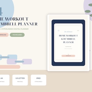 May include: A digital planner displayed on a tablet screen titled 84 Home Workout & Dumbbell Planner. The interface includes navigation icons, text, and buttons. Below are three white rectangular labels labelled A4, US Letter, and IPAD.