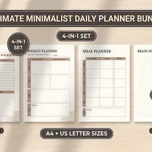 May include: A 4-in-1 daily planner bundle featuring four printable pages: a daily planner, a weekly planner, a meal planner, and a brain dump and notes page. The set includes text labels for A4 and US letter sizes, and the pages are designed with a neutral color palette of cream and brown.