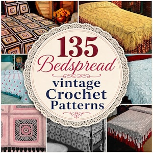 Peut inclure: Un recueil de 135 modèles de couvre-lits en crochet vintage avec une bordure en dentelle circulaire centrale. L'image présente divers couvre-lits, dont une courtepointe à motifs carrés sombres, une couverture en dentelle jaune et une couverture à franges.