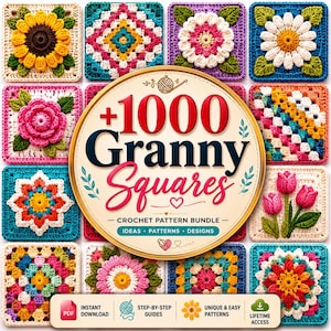 May include: A collection of colorful crochet granny squares surrounding a central circular graphic with the text +1000 Granny Squares Crochet Pattern Bundle Ideas Patterns Designs. A bottom banner includes icons and text for PDF instant download.