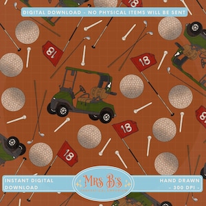 Può includere: Motivo ripetuto con palline da golf, mazze da golf, bandiere rosse con il numero 18, tee da golf e un carrello da golf verde su sfondo marrone. Il testo "DOWNLOAD DIGITALE - NESSUN ARTICOLO FISICO VERRÀ INVIATO" è in alto.