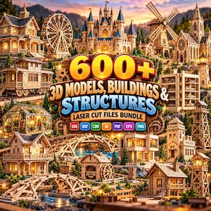 May include: A digital collection of 600+ 3D models, buildings, and structures featuring laser cut files in SVG, DXF, CDR, AI, PDF, EPS, and PNG formats. The image displays various wooden architectural designs including a castle, windmill, and bridge.