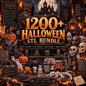 May include: A digital bundle of 1200+ Halloween STL files for 3D printing, featuring various spooky designs like pumpkins, skulls, spiders, and masks. The image displays text including '1200+ HALLOWEEN STL BUNDLE', 'INSTANT DOWNLOAD', and 'PRINT YOUR NIGHTMARES'.