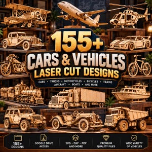May include: A collection of laser-cut wooden vehicle models including an aeroplane, helicopter, train, lorry, and various cars. The central text reads 155+ CARS & VEHICLES LASER CUT DESIGNS, with icons for file formats and Google Drive access below.