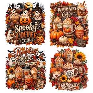 May include: A collection of four autumn-themed graphic designs featuring coffee cups, pumpkins, ghosts, and fall foliage. Text includes Spooky Coffee Club, Pumpkin Spice Coffee, Pumpkin Spice & Everything Nice, and Fall Coffee Collection with seasonal motifs.