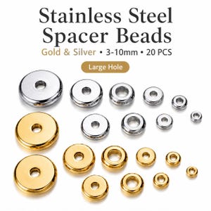 Peut inclure: Un ensemble de perles intercalaires en acier inoxydable aux tons or et argent, avec de grands trous. Le texte indique Stainless Steel Spacer Beads, Gold & Silver, 3-10mm, 20 PCS et Large Hole. Les perles sont disposées en différentes tailles.