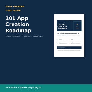 Solo Founder Field Guide | Fillable PDF Workbook | 101-Step App Creation Roadmap for Non-Technical Founders 2026