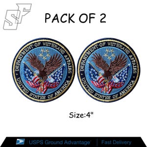 May include: Two circular embroidered patches, each 4 inches in diameter, featuring the Department of Veterans Affairs seal. The design includes a brown eagle, a red, white, and blue flag, and five gold stars on a blue background with gold text.