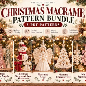 May include: A digital bundle of 5 Christmas macrame patterns by Wildrootcrochet, featuring instructions for macrame angels, a snowman, bows, a Christmas tree, and snowflakes, displayed with photos of the finished handmade ornaments.