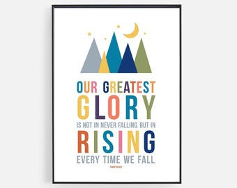 Our Great Glory Printable, Confucius Quote, Classroom Art, Rising Every Time We Fall Print, Colorful Typography Prints for Kids