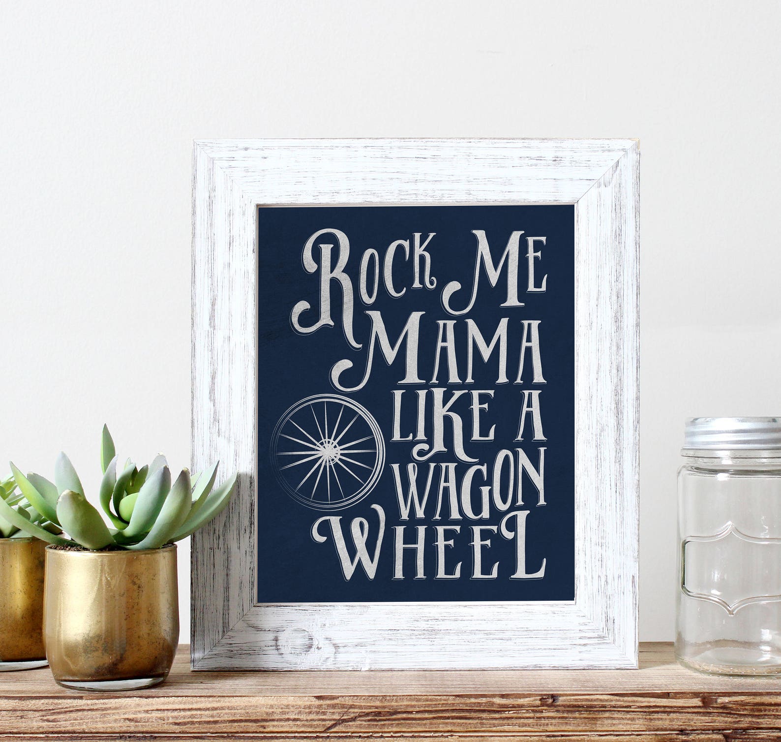 Rock Me Mama Like a Wagon Wheel Printable Song Lyric Art Etsy