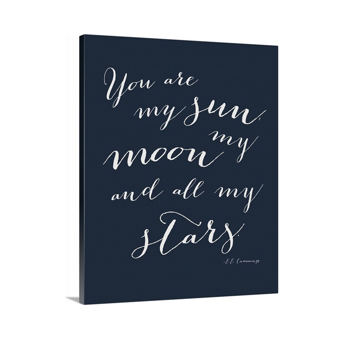 You Are My Sun My Moon and All My Stars Sign EE Cummings Etsy