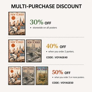 May include: A promotional graphic titled MULTI-PURCHASE DISCOUNT displaying various The New Yorker magazine cover posters. It lists a 30% off storewide discount, 40% off for two posters with code VOYAGE40, and 50% off for three or more posters with code VOYAGE50.