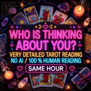 May include: A dark wooden sign with neon text reading WHO IS THINKING ABOUT YOU? VERY DETAILED TAROT READING NO AI / 100 % HUMAN READING SAME HOUR, surrounded by tarot cards, lit candles, and purple crystals on a dark, textured surface.