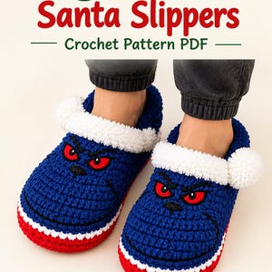May include: A pair of blue crochet slippers featuring a Grinch face with red eyes, a white fuzzy cuff, and a red and white striped base. The text reads Grinch Santa Slippers Crochet Pattern PDF by Hand Studio Artco.