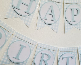 Blue Gingham Happy Birthday Banner, Birthday Banner, Happy 1st Birthday Banner, Light Blue and White Banner, Checkered banner