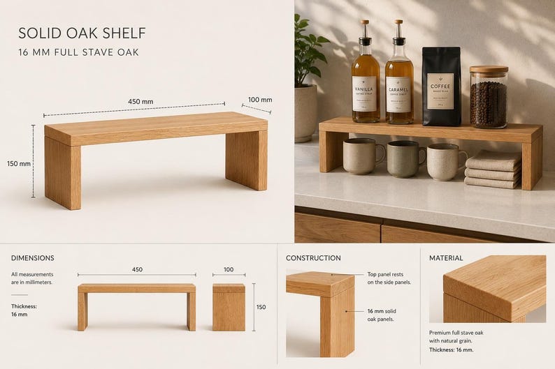 May include: A solid oak shelf measuring 450 mm in length, 100 mm in depth, and 150 mm in height, constructed from 16 mm thick full stave oak. The shelf features a rectangular top panel resting on two side panels, showcasing a natural wood grain.