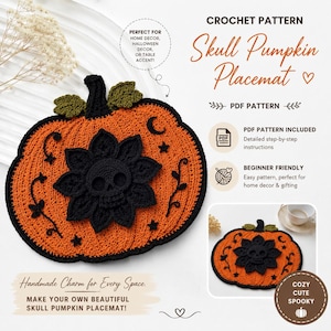 May include: A crochet pattern for a pumpkin-shaped placemat featuring a black skull and flower motif on an orange background. The text reads CROCHET PATTERN Skull Pumpkin Placemat, PDF PATTERN, PDF PATTERN INCLUDED, BEGINNER FRIENDLY, and Handmade Charm for Every Space.