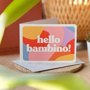 Hello Bambino New Baby Card, Welcome to the World Card, New Born, Baby Girl Card, Baby Boy Card, Baby Shower Card, Colourful Design UK image 1