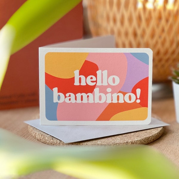 Hello Bambino! New Baby Card, Welcome to the World Card, New Born, Baby Girl Card, Baby Boy Card, Baby Shower Card, Colourful Design UK