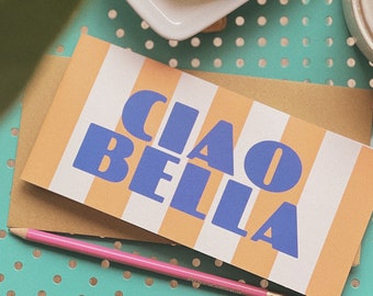 Luxury Ciao Bella Card - Valentine's Card - Anniversary Card - Love Card - Wedding Card - Retro Italian Card - Stripe Striped Pattern - UK