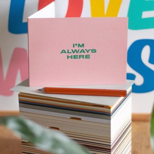 Always Here Sympathy Card - Sorry Card - Thinking of You Card